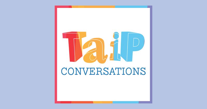 TAIP Conversations: Raising Bilingual Children (Ep 01)